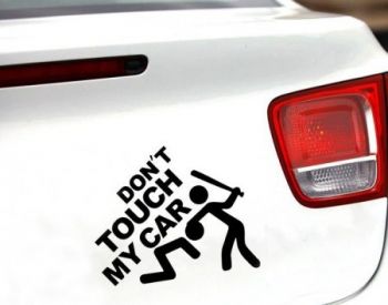 don't touch my car